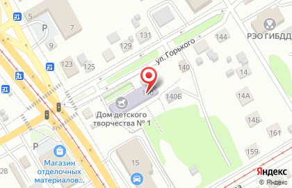 Дом детского творчества №1 на улице Горького на карте
