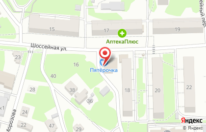 Супермаркет Пятёрочка на Шоссейной улице на карте