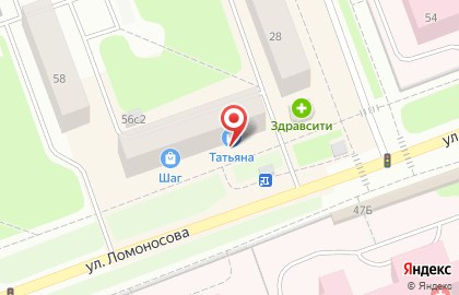 Универсальный магазин Татьяна на улице Ломоносова на карте