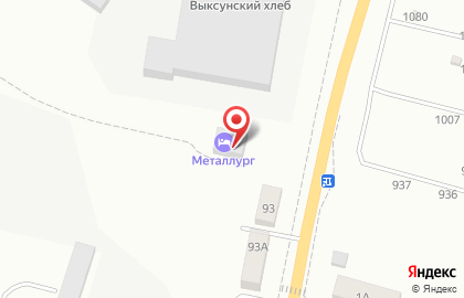 Гостиница Металлург в Выксе на карте