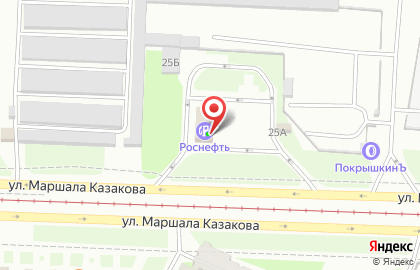 Технический центр Роснефть на улице Маршала Казакова на карте