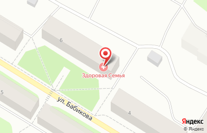 Медицинский центр Здоровая семья на улице Бабикова на карте