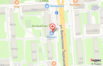 Супермаркет Магнит на улице Валентины Терешковой на карте