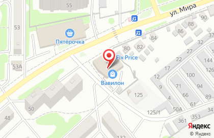 ТЦ Вавилон, торговый центр на улице Мира на карте