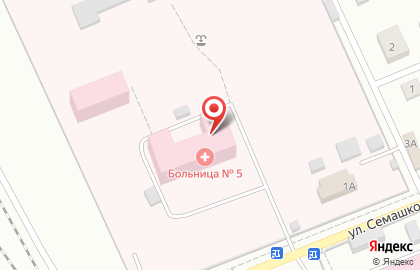 Больница Кировская городская больница №5 на улице Семашко на карте