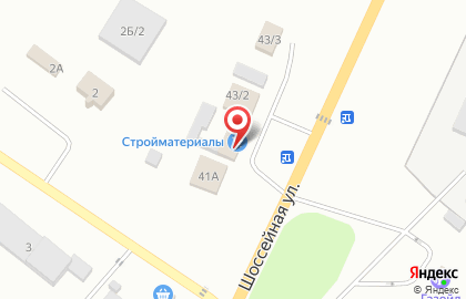 Строительный магазин на Шоссейной улице на карте