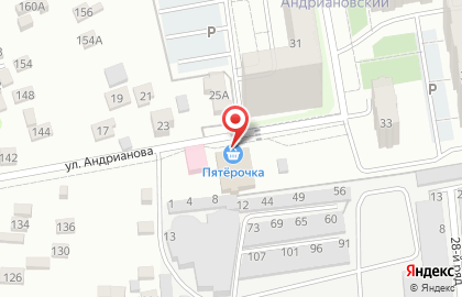 Супермаркет Пятёрочка на улице Андрианова на карте