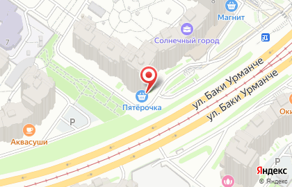 Супермаркет Пятёрочка на улице Баки Урманче на карте