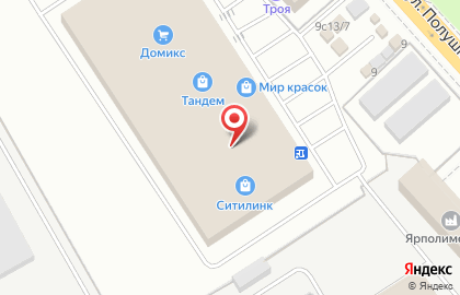 Торговый комплекс Тандем на улице Полушкина Роща на карте