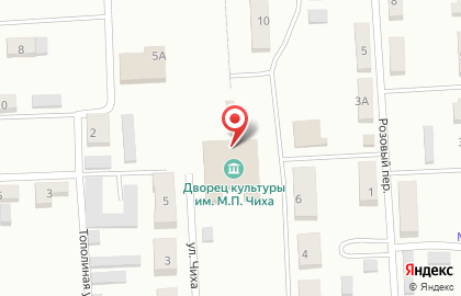 Дворец культуры им. М.П. Чиха на карте