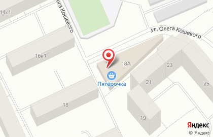 Магазин Лора на улице Олега Кошевого на карте