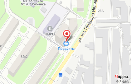 Продуктовый магазин на улице имени Генерала Ивлиева И.Д. 30 на карте