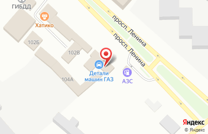 Магазин автозапчастей и автотоваров Детали машин ГАЗ, магазин автозапчастей и автотоваров на проспекте Ленина на карте