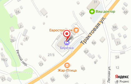 Гостиничный комплекс Берёзка на Трактовой улице на карте