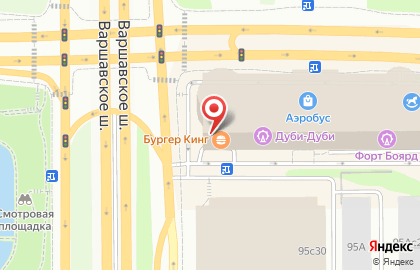 Ресторан быстрого питания Бургер Кинг на шоссе Варшавское, 95/1 на карте