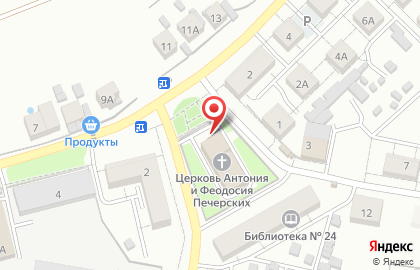 Храм в честь преподобных Антония и Феодосия Киево-Печерских на карте