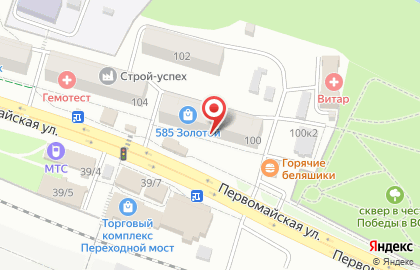 Ломбард 585 Золотой на Первомайской улице на карте