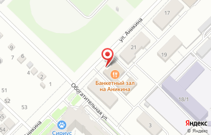 Банкетный зал на ул. Аникина, 23 на карте