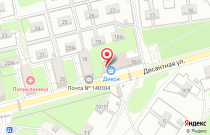 Супермаркет Дикси на Десантной улице в Раменском на карте