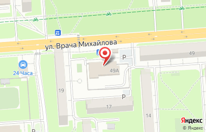Супермаркет Пятёрочка на улице Врача Михайлова на карте