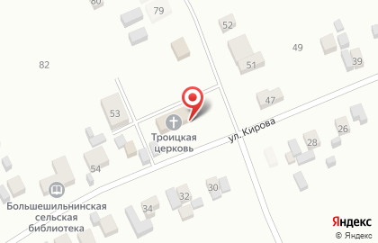 Храм Живоначальной Троицы с. Большая Шильна на карте