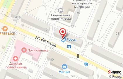 Магазин Россы на улице Ефимова на карте
